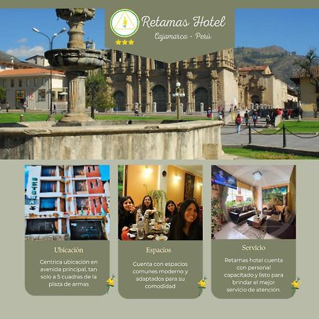 Retamas Hotel Cajamarca Εξωτερικό φωτογραφία
